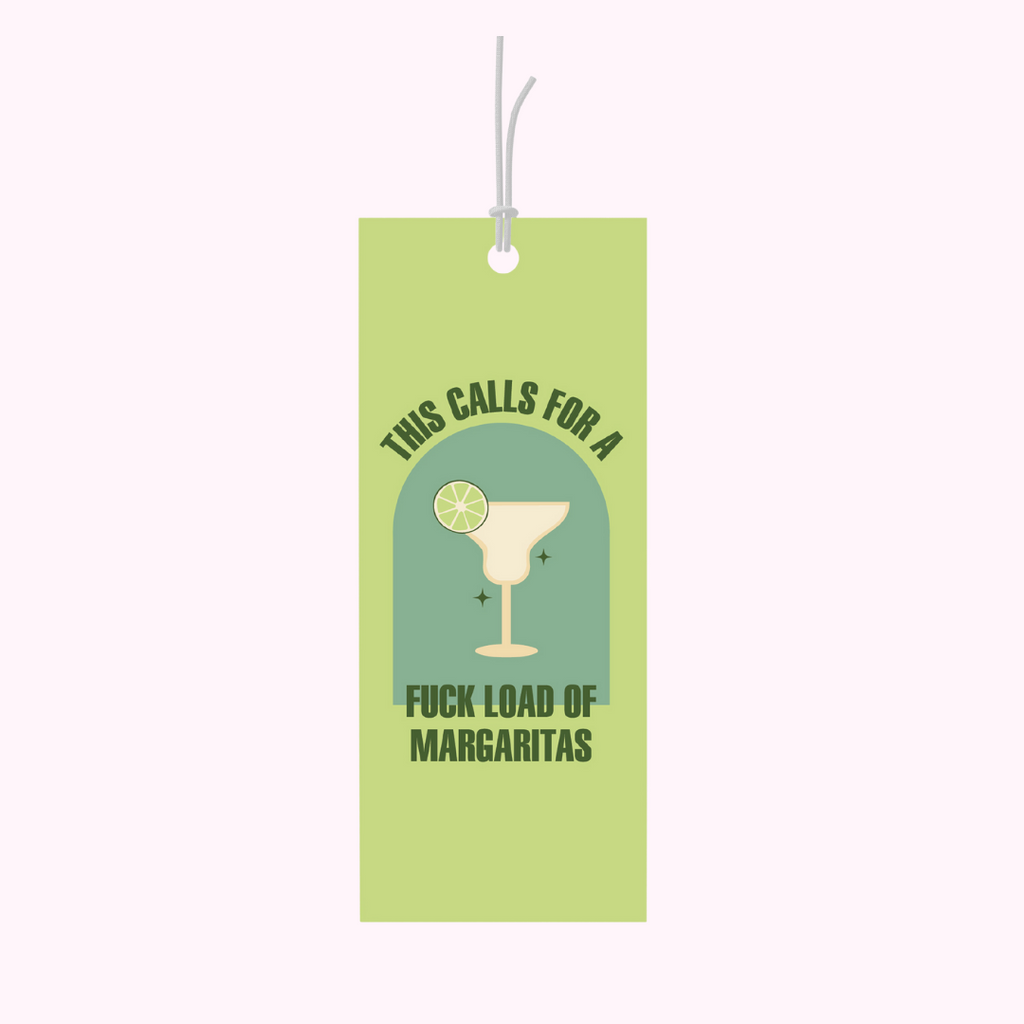 Bad on Paper green gift tag that reads "this calls for a fuck load of margaritas" with a graphic of a margarita glass with lime. Gift tag specification are 5cm x 10cm, printed on premium 400gsm. For birthdays or big life events, there's nothing a margaritas can't fix! Last minute gift idea on the go. This gift tag is perfect for bottles of wine and alcohol and wrapped gifts and presents. Made in Australia