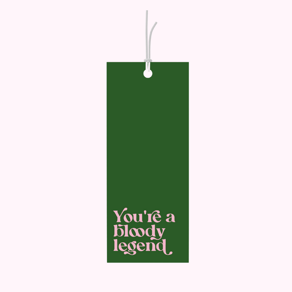 Bad on Paper green gift tag that reads "you're a bloody legend". Gift tag specification are 5cm x 10cm, printed on premium 400gsm. The all rounder when it comes to gift messaging. Last minute gift idea on the go. This gift tag is perfect for bottles of wine and alcohol and wrapped gifts and presents. Made in Australia
